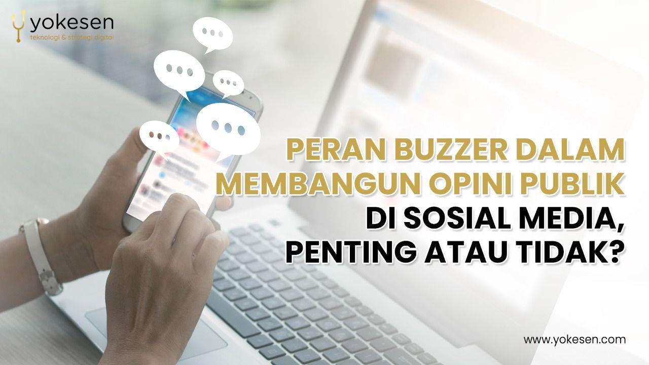 peran buzzer dalam membangun opini