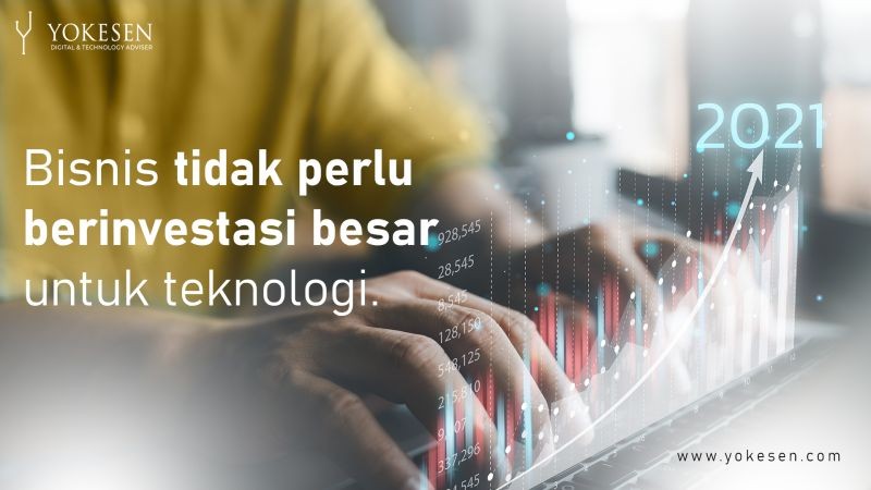 Bagaimana Strategi Untuk Bisa Melakukan Digital Transformation Bisnis Tanpa Berinvestasi Tinggi Dalam Teknologi?