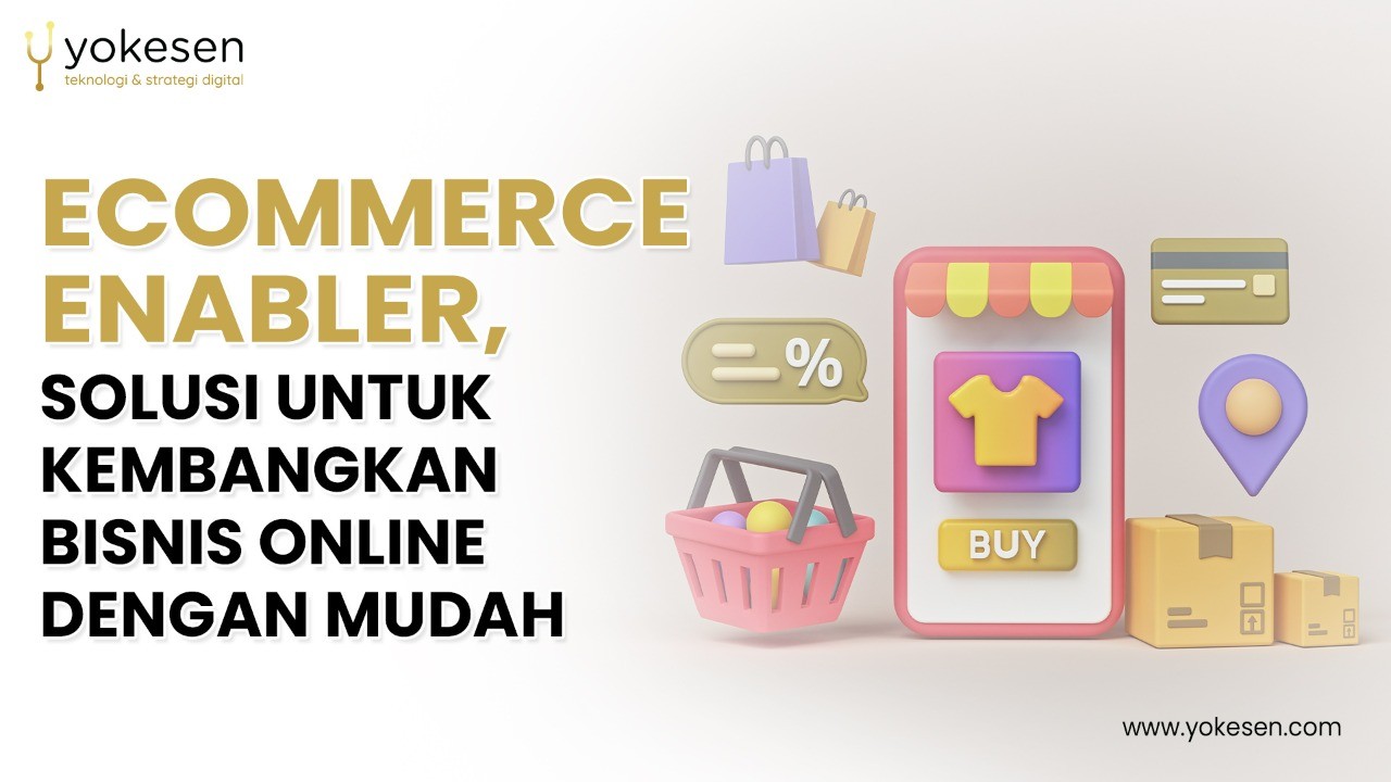 ecommerce enabler solusi bisnis online